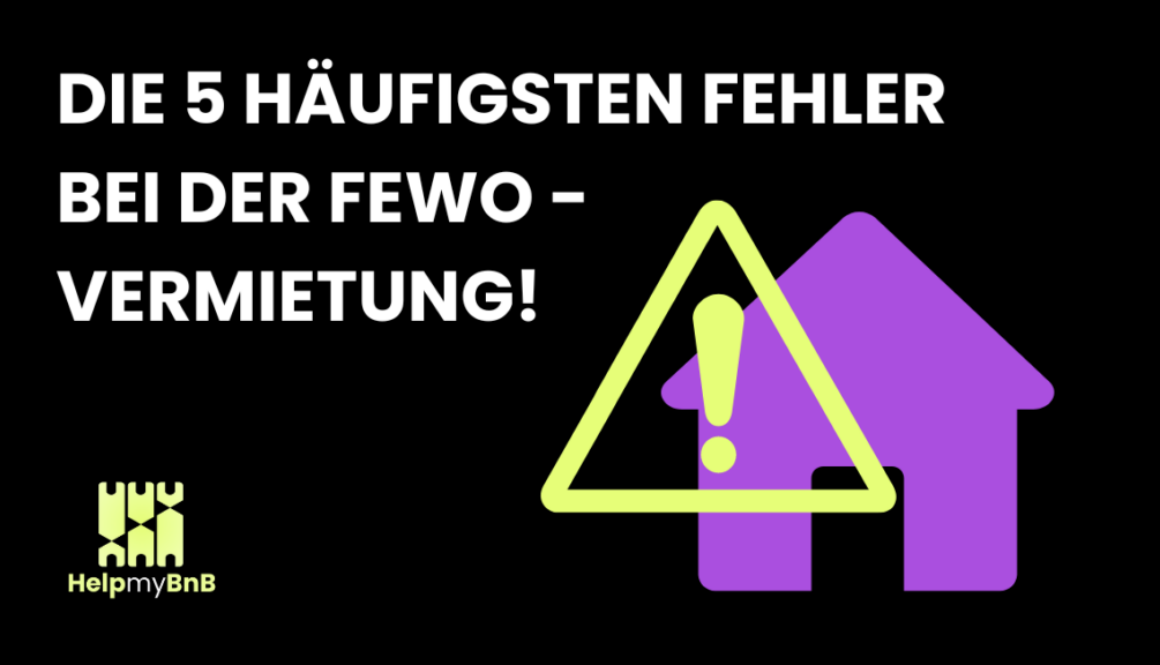 Grafik zu den häufigsten Fehlern bei der Ferienvermietung mit Warnsymbol und Haus-Icon, ideal für Vermieter von Ferienwohnungen.