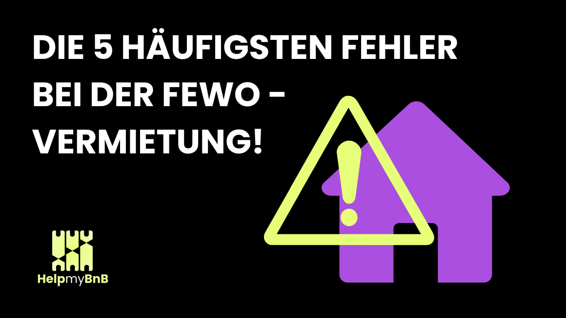 Grafik zu den häufigsten Fehlern bei der Ferienvermietung mit Warnsymbol und Haus-Icon, ideal für Vermieter von Ferienwohnungen.