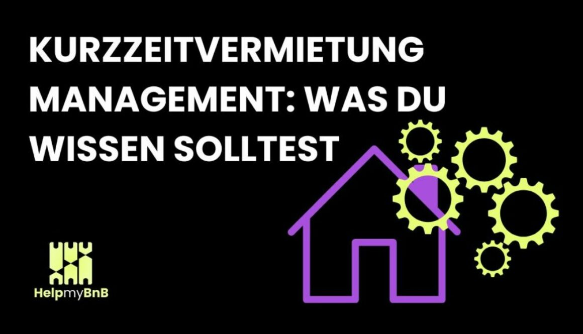 Grafik zu Kurzzeitvermietung Management mit Haus und Zahnrädern, die wichtige Informationen darstellen.