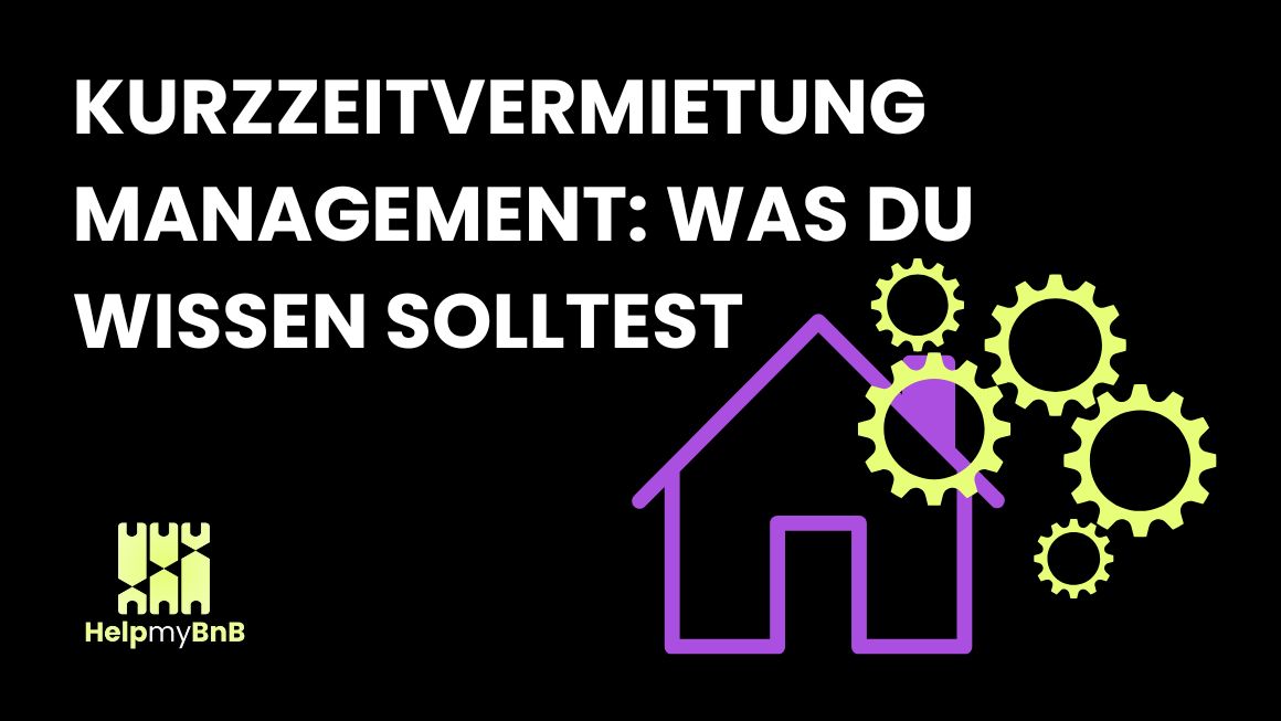 Grafik zu Kurzzeitvermietung Management mit Haus und Zahnrädern, die wichtige Informationen darstellen.