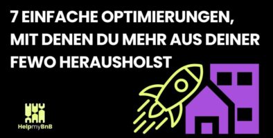 HelpMyBnB_7 einfache Optimierungen fuer deine Ferienwohnung