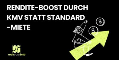 Ferienwohnung vermieten_Rendite-Boost durch KMV statt Standard-Miete