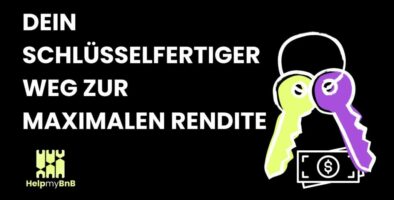 Ferienwohnung vermieten lassen_Dein schlüsselfertiger Weg zur maximalen Rendite