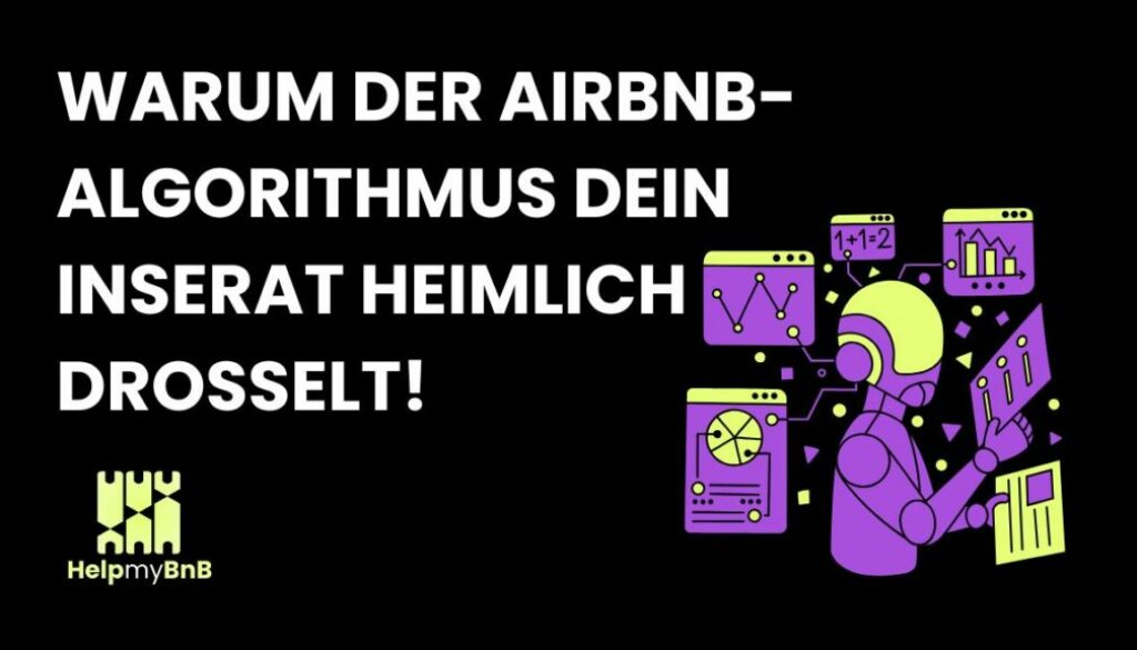 Warum der Airbnb-Algorithmus dein Inserat heimlich drosselt_HelpMyBnB_Blog
