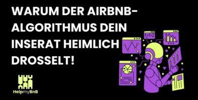 Warum der Airbnb-Algorithmus dein Inserat heimlich drosselt_HelpMyBnB_Blog